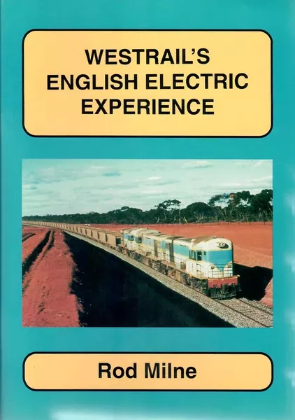 RP-0123 – Westrail’s English Electric Experience