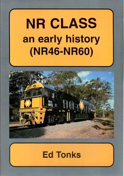 RP-0136 – NR Class – An Early History (NR46-NR60)